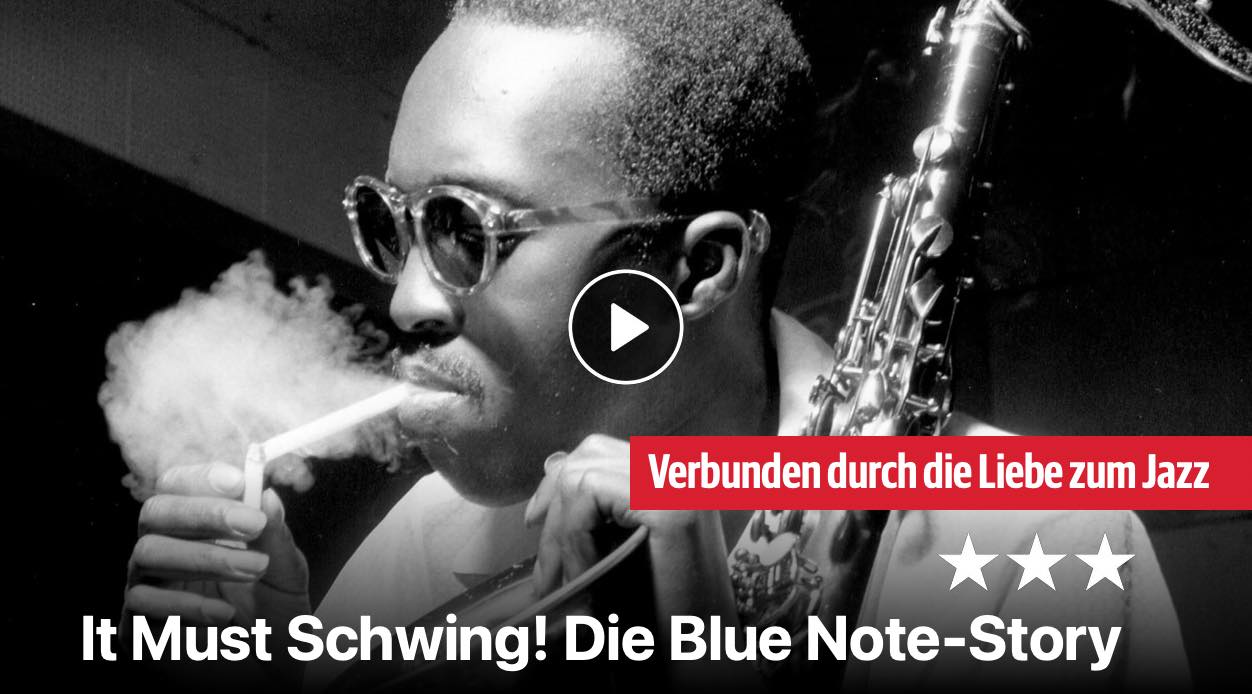 It Must Schwing! Die Blue Note-Story